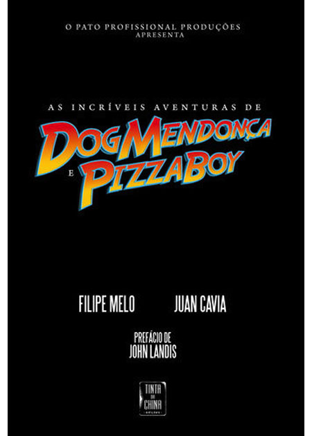 Dog Mendonça/Pizza Boy, 2010, Vol. 1
